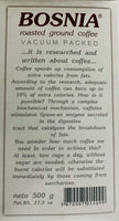Bosnia Roasted Ground Coffee 500 Gr. (Vispak)